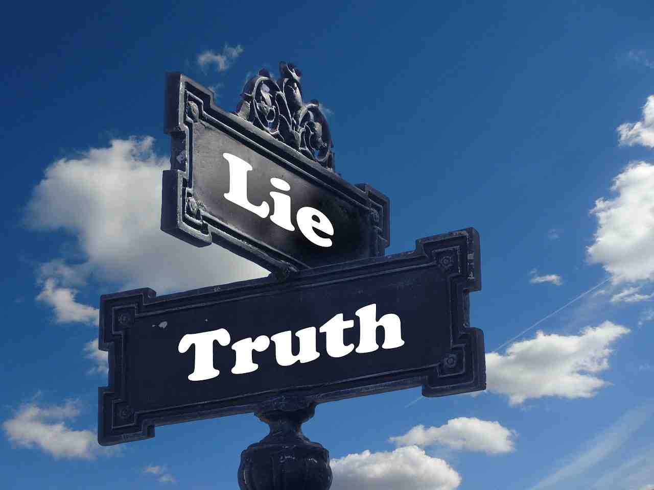 vérité, mensonge, panneau de signalisation